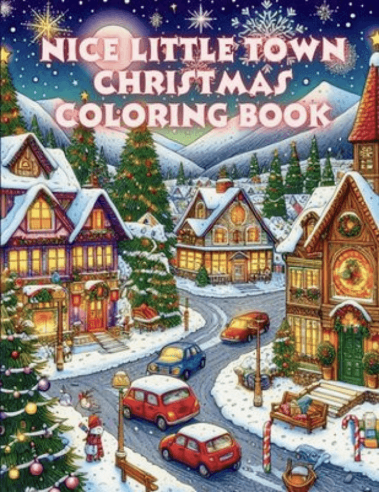 Nice Little Town Christmas Coloring Book