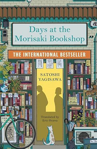 Days at the Morisaki Bookshop: The perfect book to curl up with - for lovers of Japanese translated fiction everywhere