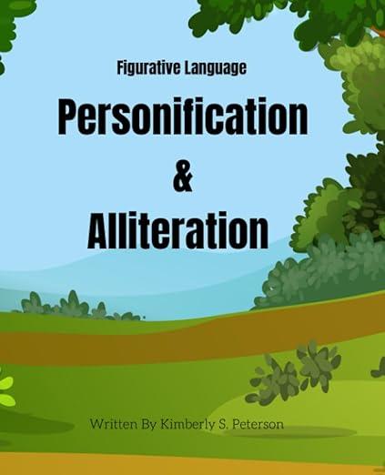 Figurative Language Personification and Alliteration